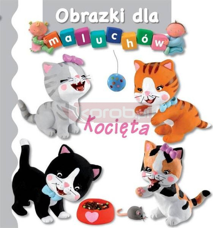 Obrazki dla maluchów - Kocięta