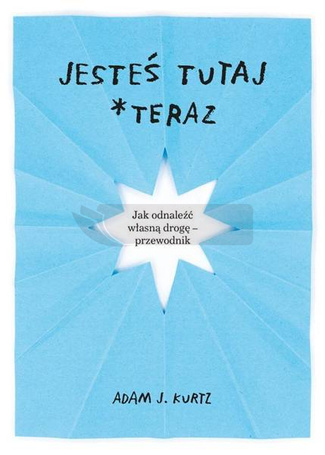 Jesteś tutaj *teraz