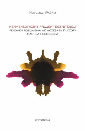 Hermeneutyczny projekt egzystencji