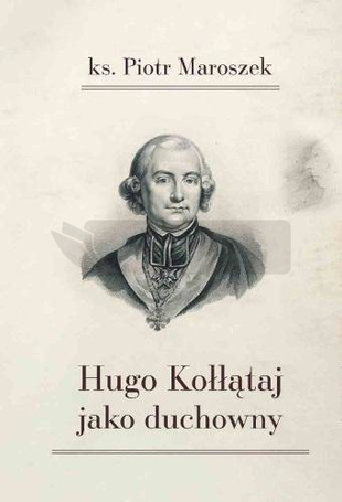 Hugo Kołłątaj jako duchowny