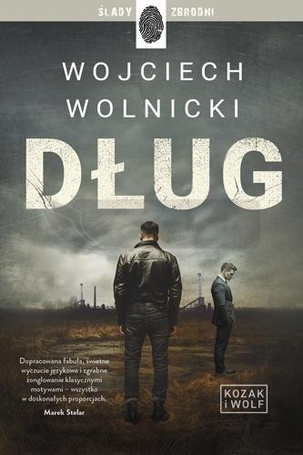 Kozak i Wolf T.1 Dług