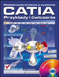 Modelowanie bryłowe w systemie CATIA...