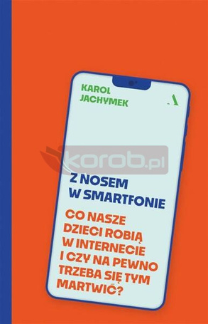 Z nosem w smartfonie
