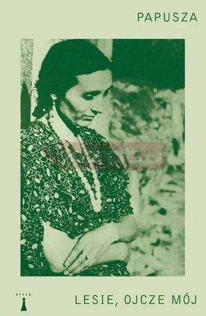 Lesie, Ojcze mój