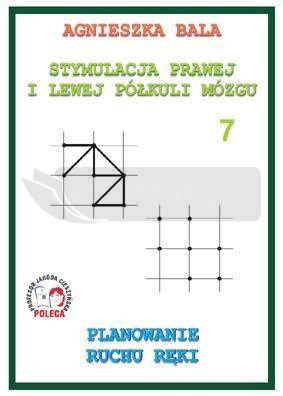 Stymulacja prawej i lewej półkuli 7 Planowanie
