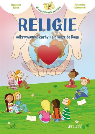 Religie odkrywamy skarby na drodze do Boga