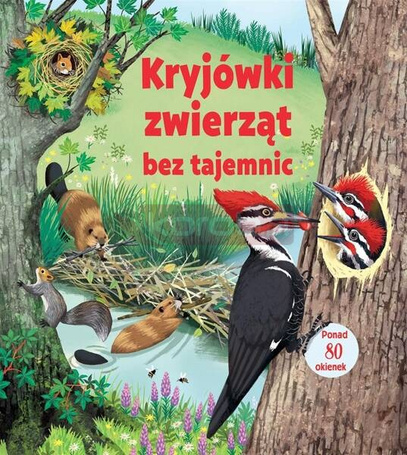 Kryjówki zwierząt bez tajemnic