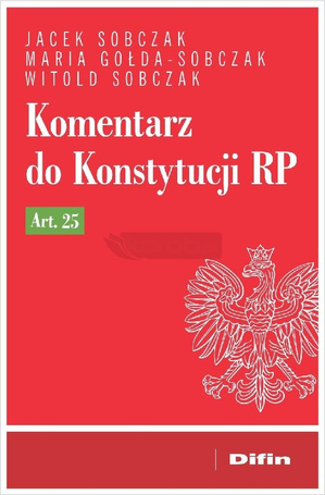 Komentarz do Konstytucji RP art. 25