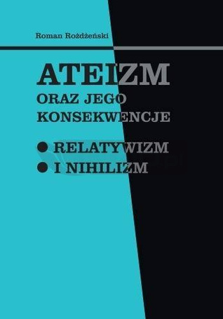 Ateizm oraz jego konsekwencje