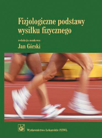 Fizjologiczne podstawy wysiłku fizycznego
