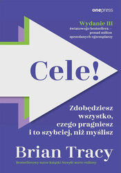 Cele! Zdobędziesz wszystko, czego pragniesz...