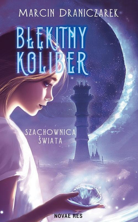 Błękitny Koliber. Szachownica Świata