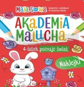 Akademia malucha. 4latek poznaje świat