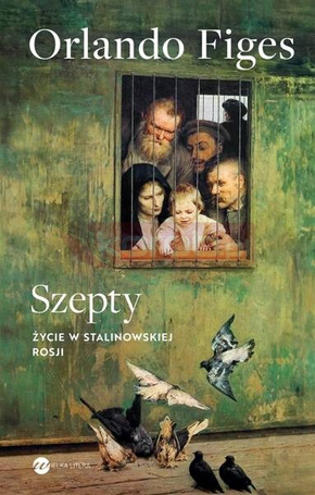 Szepty. Życie w stalinowskiej Rosji