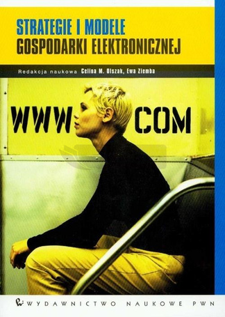 Strategie i modele gospodarki elektronicznej