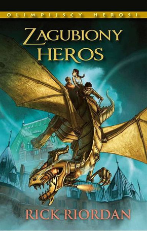 Olimpijscy herosi T.1 Zagubiony heros