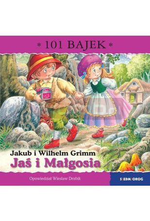 Jaś i Małgosia. 101 bajek