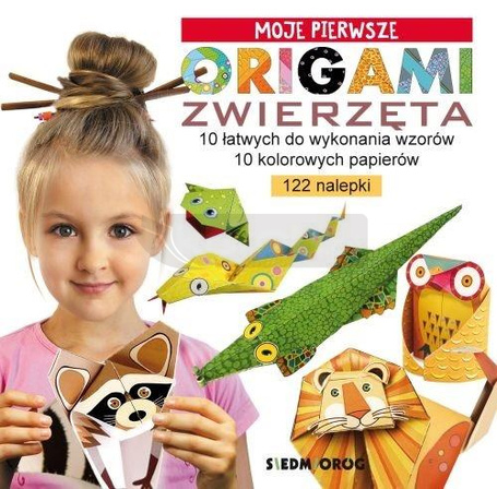 Moje pierwsze origami. Zwierzęta