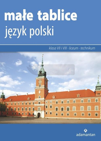 Małe tablice. Język polski w. 2019 ADAMANTAN