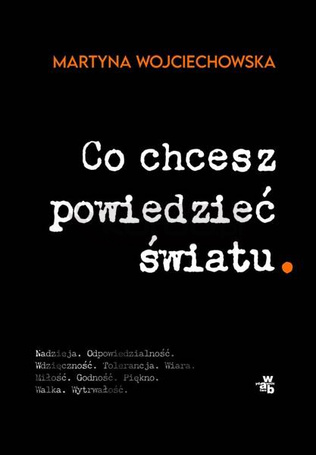Co chcesz powiedzieć światu