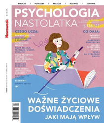 Newsweek Extra 4/2025 Psychologia nastolatka