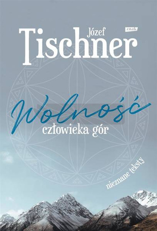 Wolność człowieka gór