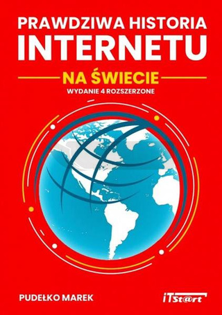 Prawdziwa historia Internetu na świecie