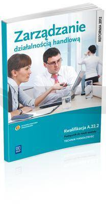 Zarządzanie działalnością handlową  A.22.2. WSiP