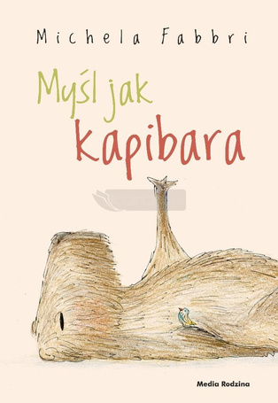 Myśl jak kapibara