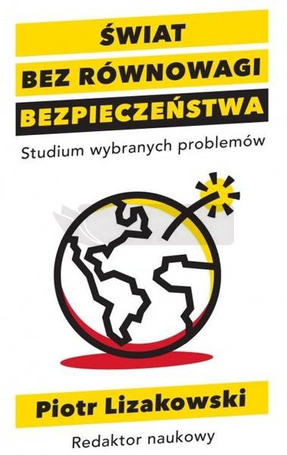Świat bez równowagi bezpieczeństwa