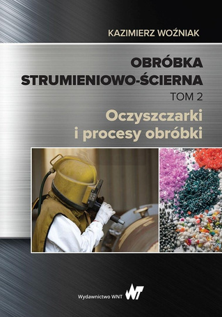Obróbka strumieniowo-ścierna T.2