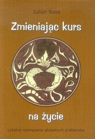 Zmieniając kurs na życie