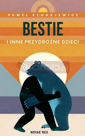 Bestie i inne przydrożne dzieci