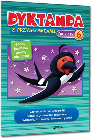 Dyktanda z przysłowiami do klasy 6 GREG