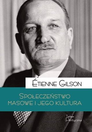 Społeczeństwo masowe i jego kultura