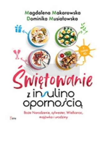 Świętowanie z insulinoopornością