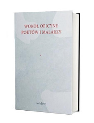 Wokół Oficyny Poetów i Malarzy
