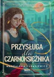 Przysługa dla Czarnoksiężnika.Wilcza Jagoda. Tom 2