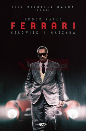 Ferrari. Człowiek i maszyna