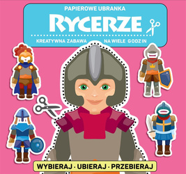 Papierowe ubranka. Rycerze