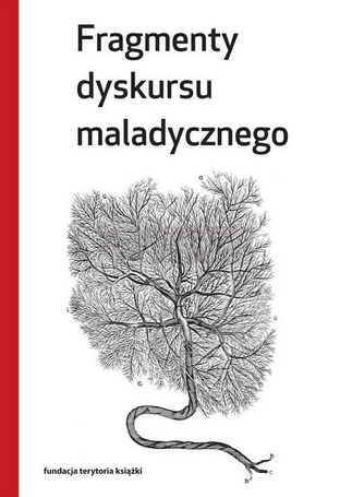 Fragmenty dyskursu maladycznego