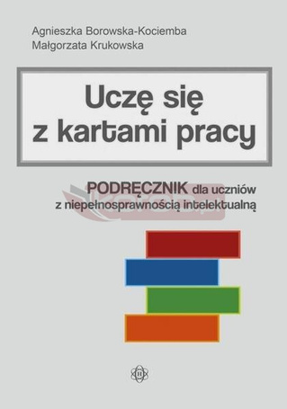 Uczę się z kartami pracy. Podręcznik dla uczniów..