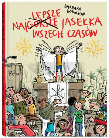 Najlepsze jasełka wszech czasów