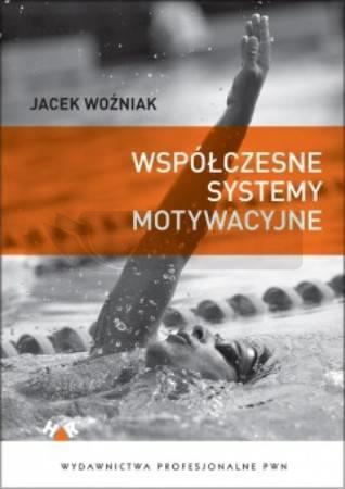 Współczesne systemy motywacyjne