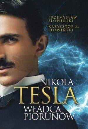 Nikola Tesla. Władca piorunów w.2022