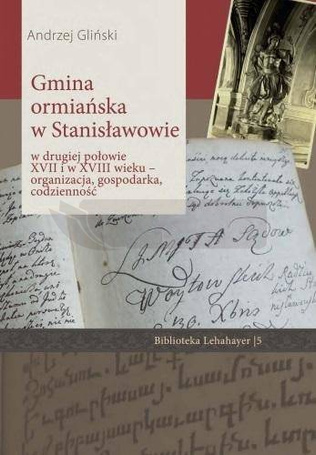 Gmina ormiańska w Stanisławowie..