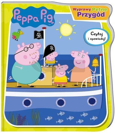 Świnka Peppa. Wyprawy pełne przygód