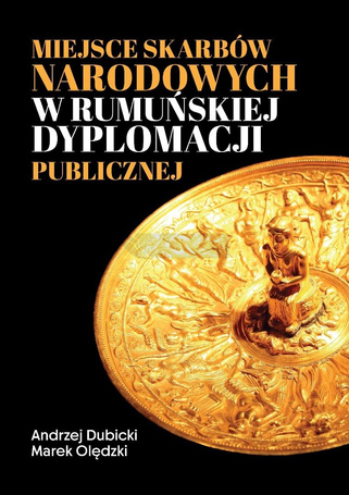 Miejsce skarbów narodowych w rumuńskiej dyplomacji