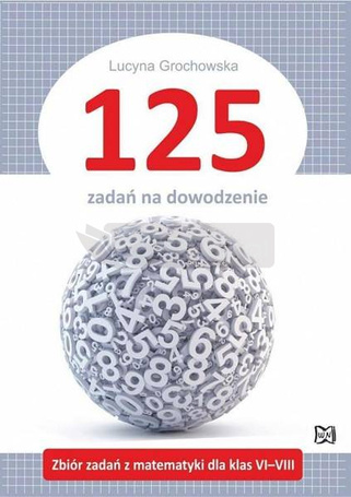 125 zadań na dowodzenie