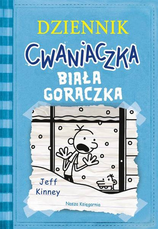Dziennik cwaniaczka. Biała gorączka w.4